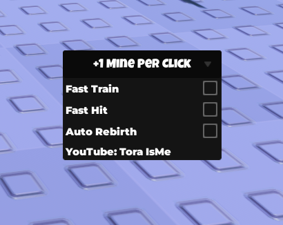 Tora isme Mine per click fast train script